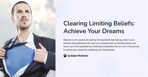  Kickstart Your Dreams: How To Break Free From Limiting Beliefs and Achieve Success! - A Journey Through Self-Discovery and Empowerment